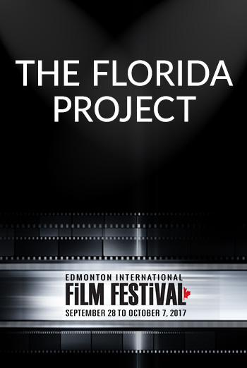 Florida Project, The (EIFF) movie poster