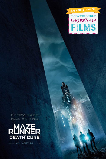 Maze Runner: The Death Cure (Park The Stroller) movie poster