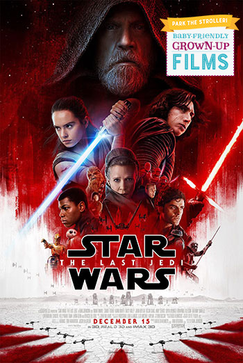 Star Wars: The Last Jedi (Park The Stroller) movie poster