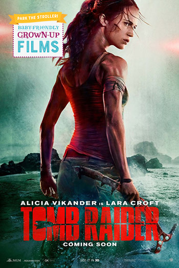 Tomb Raider (Park The Stroller) movie poster