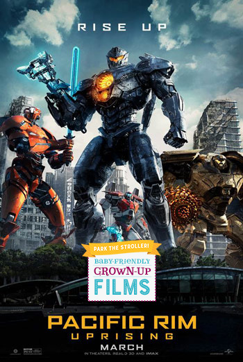 Pacific Rim: Uprising (Park The Stroller) movie poster