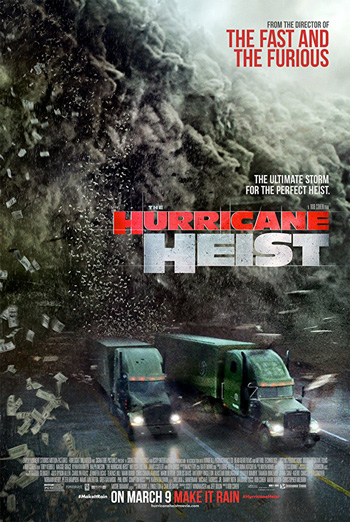 Hurricane Heist, The movie poster