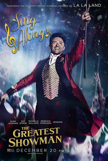Greatest Showman, The (Sing-A-Long) movie poster