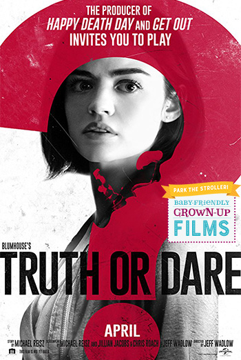 Blumhouse's Truth or Dare (Park The Stroller) movie poster