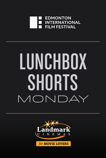 LUNCHBOX Shorts-Monday (EIFF) movie poster