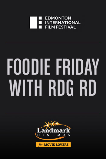 FOODIE FRIDAY with RGE RD. (EIFF) movie poster
