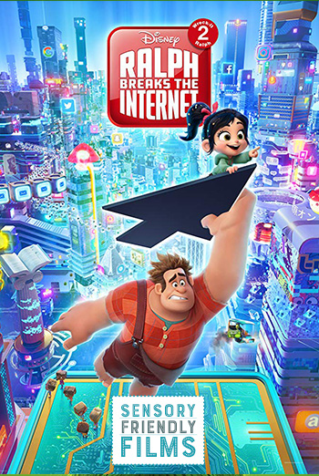 Ralph Breaks the Internet (Sensory Friendly) movie poster