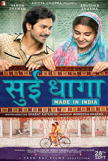 Sui Dhaaga: Made In India (Hindi W/E.S.T) movie poster