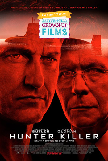 Hunter Killer (Park the Stroller) movie poster