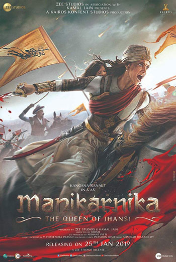Manikarnika: The Queen Of Jhansi (Hindi W/E.S.T) movie poster