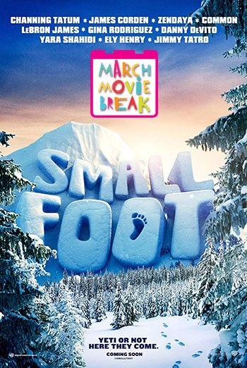 Smallfoot (March Movie Break) movie poster