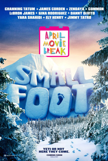 Smallfoot (April Movie Break) movie poster