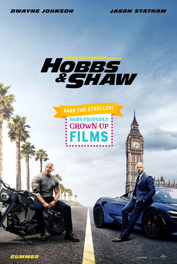 Fast & Furious: Hobbs & Shaw (Park the Stroller) movie poster