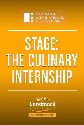 STAGE: The Culinary Internship (EIFF) | Showtimes, Movie Tickets ...