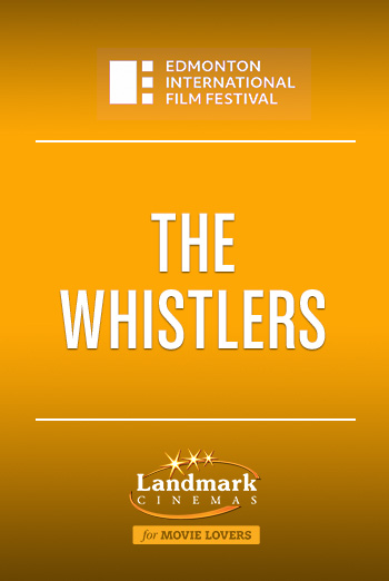 Whistlers, The (EIFF) movie poster