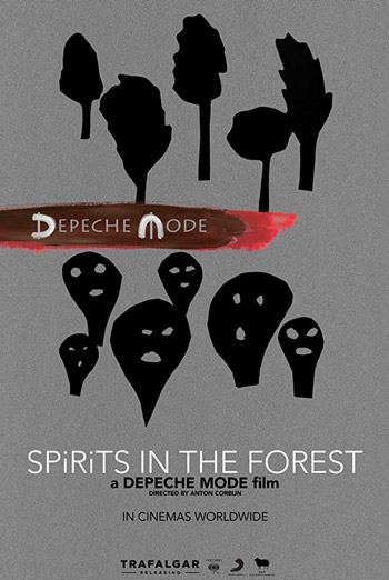 Depeche Mode: SPIRITS in the Forest movie poster