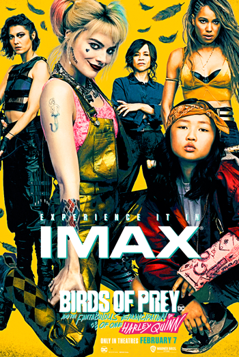 Harley Quinn: Birds of Prey (IMAX) movie poster