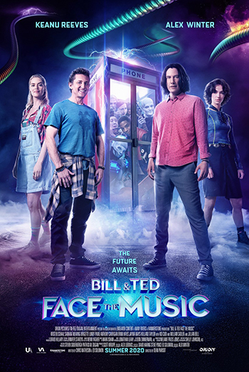 Bill & Ted Face The Music - in theatres soon
