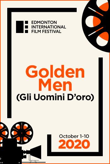 Golden Men(Italian W/E,S,T,) (EIFF)(2020) movie poster