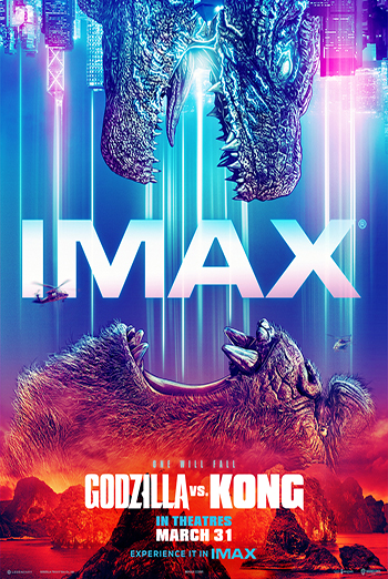 Godzilla vs Kong (IMAX) movie poster