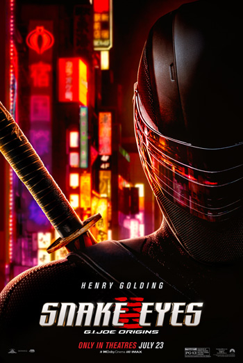 Snake Eyes: G.I. Joe Origins - in theatres soon