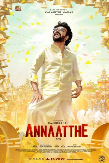 Annaatthe (Tamil W/E.S.T.) movie poster