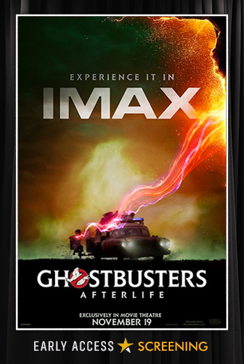 Ghostbusters: Afterlife (IMAX)(Early Access) movie poster