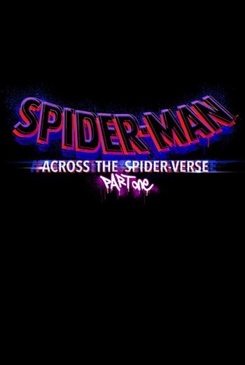 Spider-man: Across the Spider-verse Part 1 movie poster