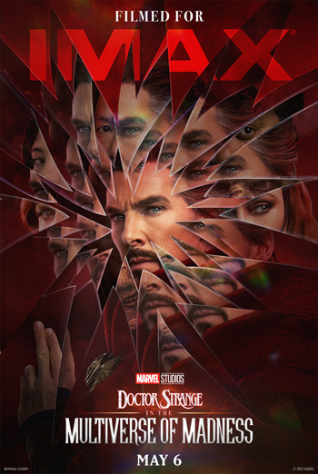 Doctor Strange In The Multiverse Of Madness (IMAX) - in theatres 05/06/2022