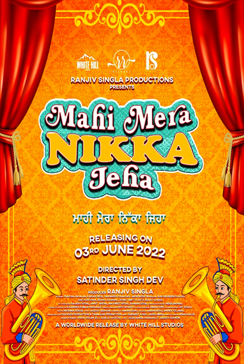 Mahi Mera Nikka Jeha (Punjabi w EST) movie poster