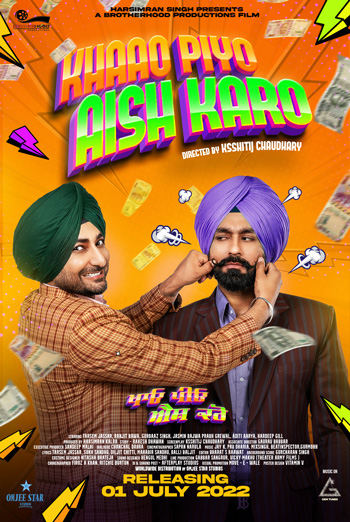 Khaao Piyo Aish Karo (Punjabi w EST) movie poster