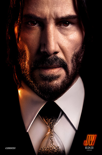John Wick: Chapter 4 - in theatres 03/24/2023