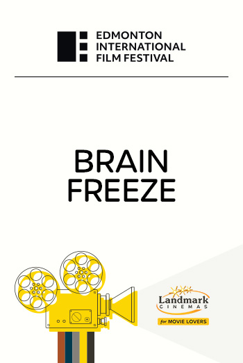 Brain Freeze (EIFF 2022) movie poster