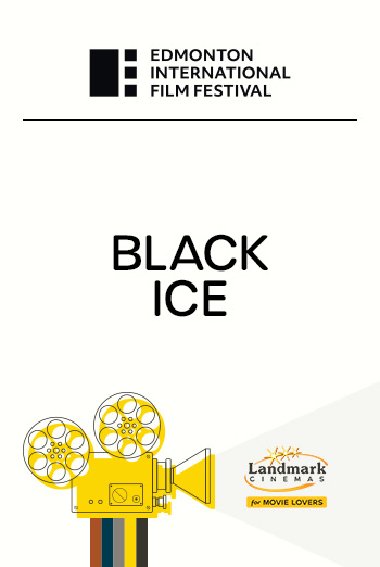 Black Ice (EIFF 2022) movie poster