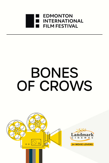 Bones Of Crows (EIFF 2022) movie poster