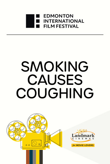 Smoking Causes Coughing (EIFF 2022) movie poster
