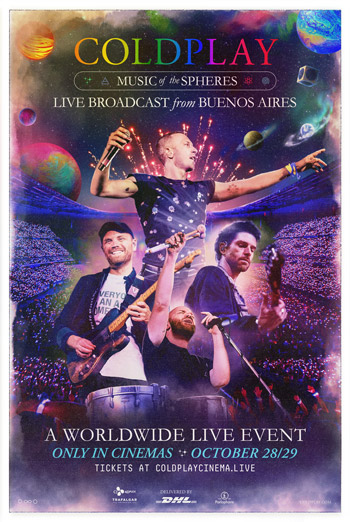 Coldplay Music Of The Spheres Live Broadcast From - in theatres 10/28/2022
