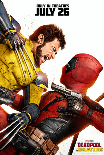 Deadpool & Wolverine - in theatres 07/26/2024