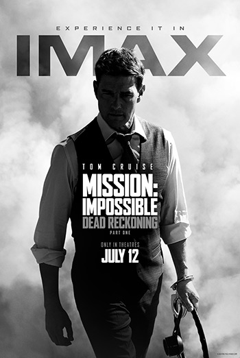 Mission: Impossible-Dead Reckoning Part One (IMAX) movie poster
