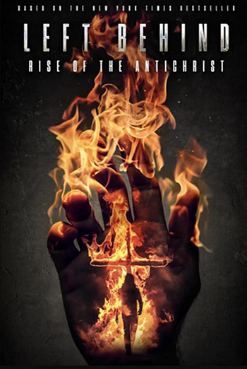 Left Behind: Rise of the Antichrist movie poster