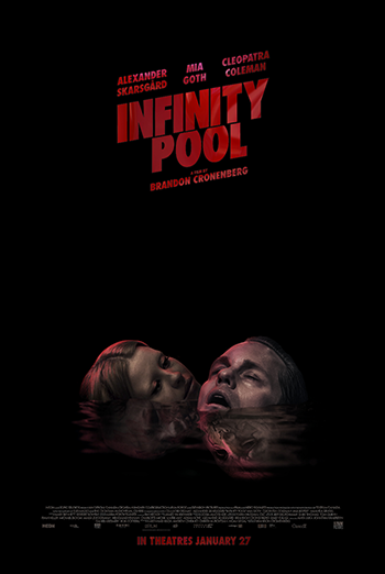 Infinity Pool - in theatres 01/27/2023