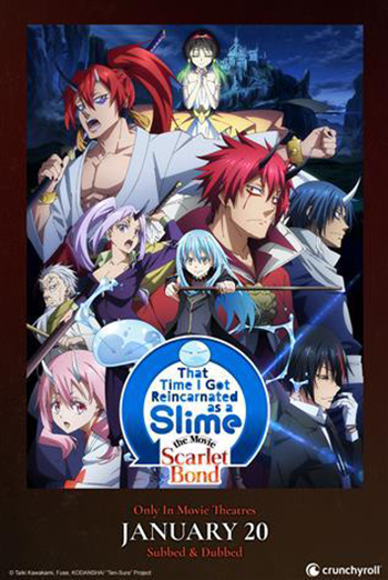 Reincarnated as Slime The Movie: Scarlet Bond(dub) - in theatres 01/20/2023