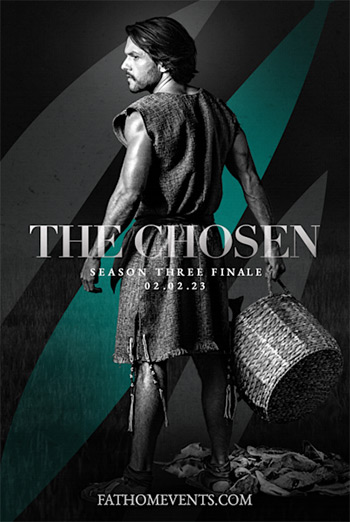 The Chosen - Season 3: Finale - in theatres 02/02/2023