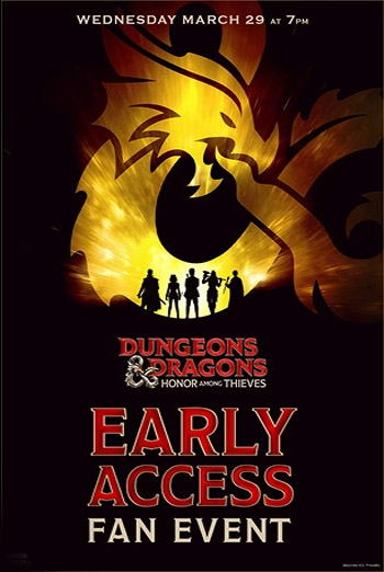 Dungeons & Dragons: Early Access Fan Event (IMAX) movie poster