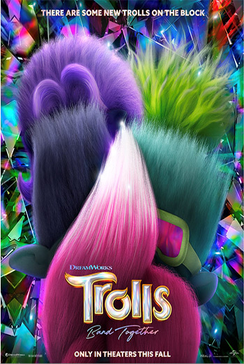 Trolls Band Together - in theatres 11/17/2023