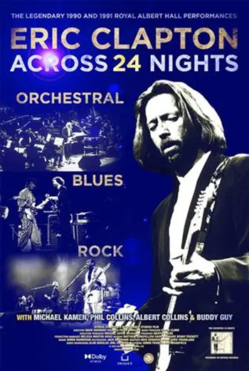 Eric Clapton: Across 24 Nights movie poster