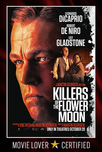 Killers of the Flower Moon - in theatres 10/20/2023
