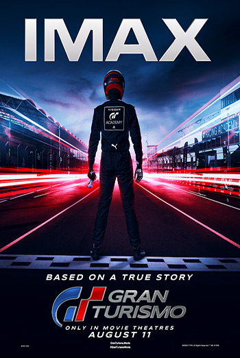 Gran Turismo: Based On A True Story (IMAX) movie poster