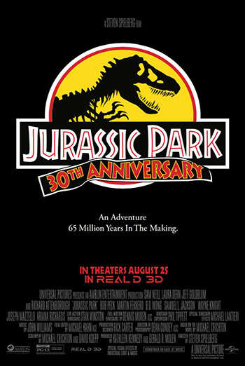 Jurassic Park 3D - 30th Anniversary Re-Issue - in theatres 08/25/2023