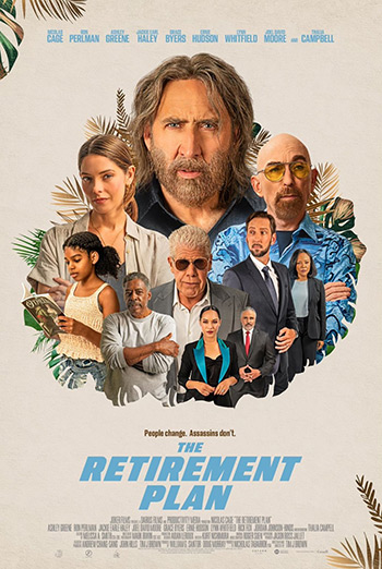 Retirement Plan, The movie poster